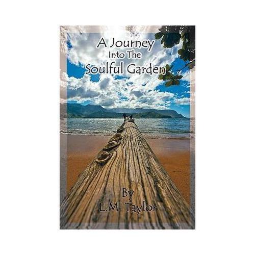 【预订】a journey into the soulful garden: connecting spirit
