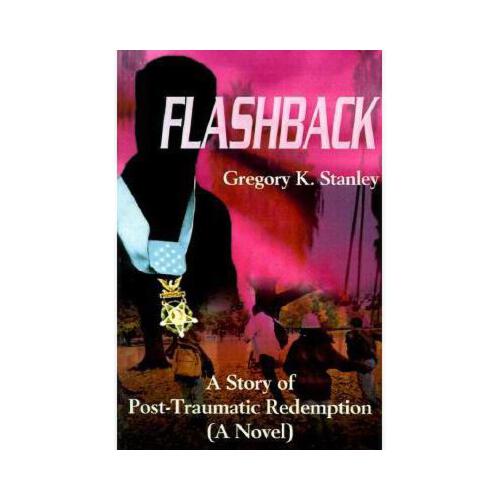 【预订】flashback: a story of post-traumatic redemption