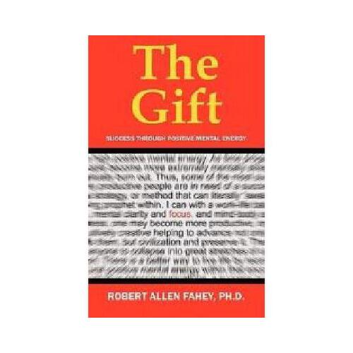 【预订】the gift: success through positive mental energy