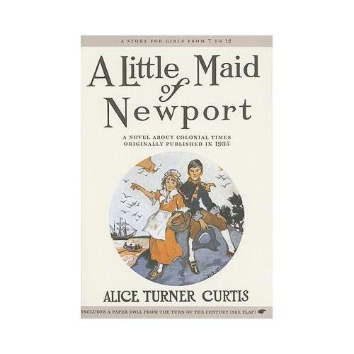 【预订】a little maid of newport [with paper doll]