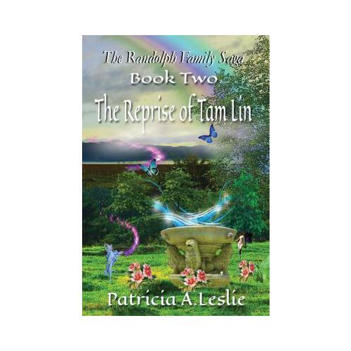 randolph family saga: book two: the reprise of tam lin