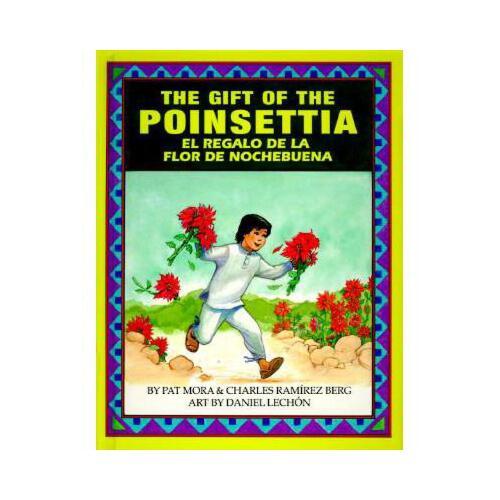 【预订】the gift of the poinsetta/el regalo de la flor de