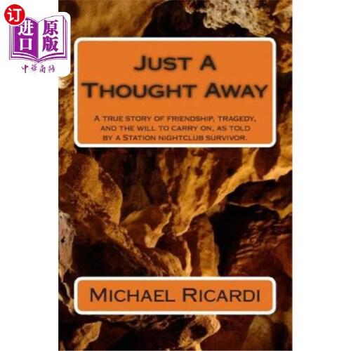 【中商海外直订】just a thought away: a true story of friendship