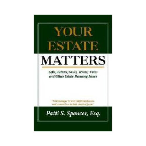 【预订】your estate matters: gifts, estates, wills, trusts