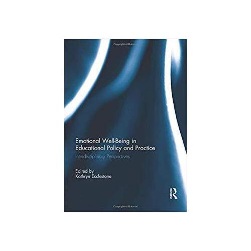 【预订】emotional well-being in educational policy and practice