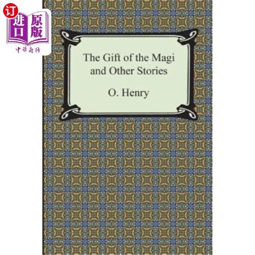【中商海外直订】the gift of the magi and other short stories