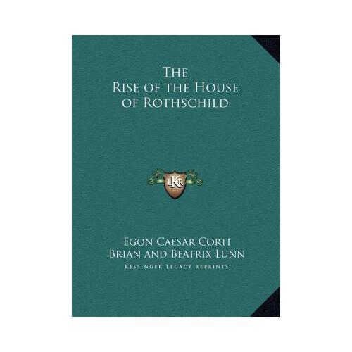 【预订】the rise of the house of rothschild 9781169790070