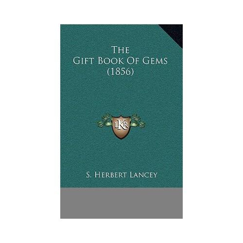 【预订】the gift book of gems (1856) 9781167293054
