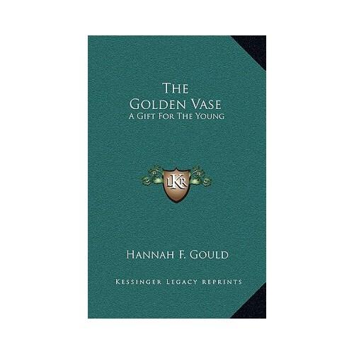 【预订】the golden vase: a gift for the young 9781163685433