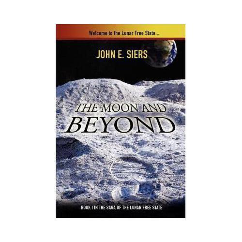 【预订】the moon and beyond: book i in saga of the lunar