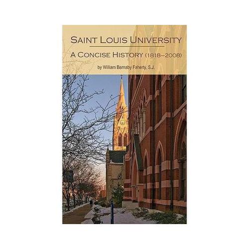 【预订】saint louis university: a concise history