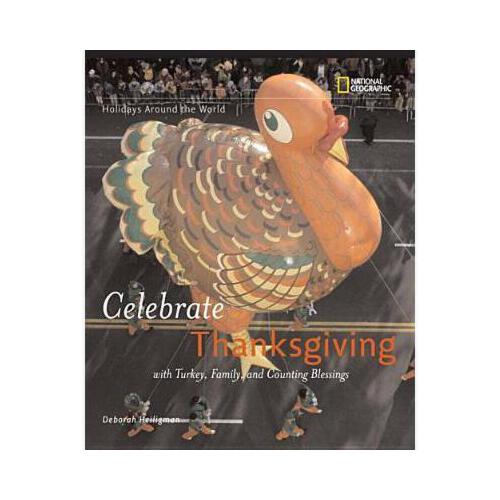 【预订】celebrate thanksgiving: with turkey, family, and