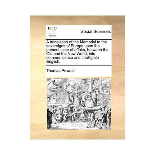 【预订】a   translation of the memorial to the sovereigns of
