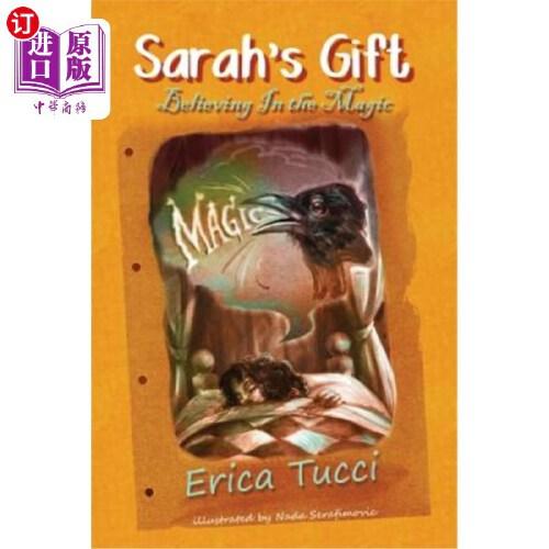 【中商海外直订】sarahs gift: believing in the magic