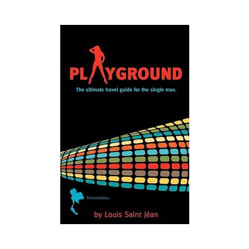 【预订】playground the ultimate travel guide for the single man