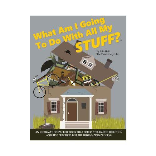 【预订】what am i going to do with all my stuff?