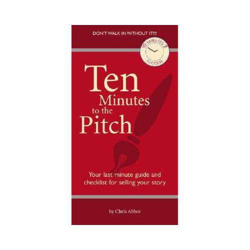 【预订】ten minutes to the pitch: your last-minute guide and