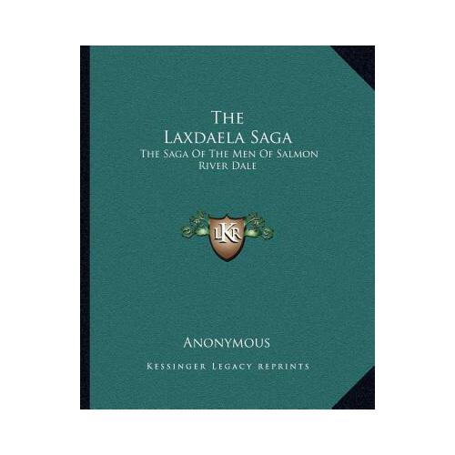 【预订】the laxdaela saga: the saga of the men of salmon river