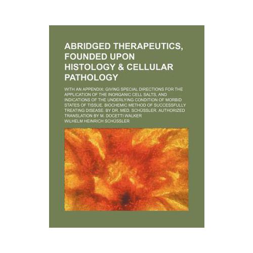 【预订】abridged therapeutics, founded upon histol