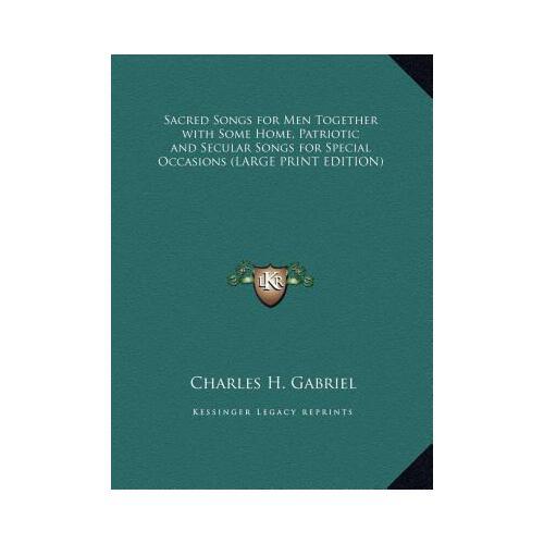 【预订】sacred songs for men together with some home, patriotic