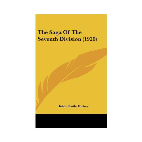 【预订】the saga of the seventh division (1920) 9781161961157