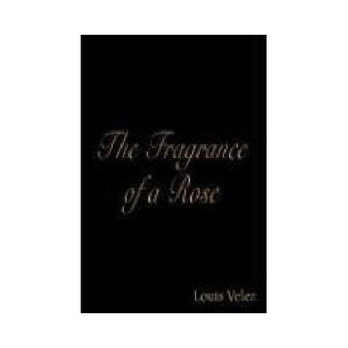 【预订】the fragrance of a rose