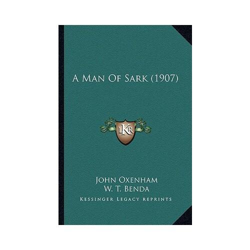 【预订】a man of sark (1907) 9781164536802