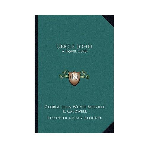 【预订】uncle john: a novel (1898) 9781164201489