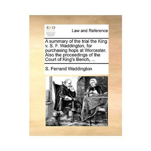 【预订】a summary of the trial the king v. s. f.