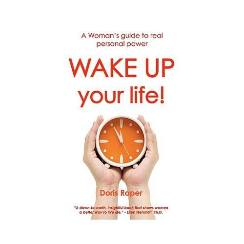 【预订】wake up your life! a womans guide to real personal power