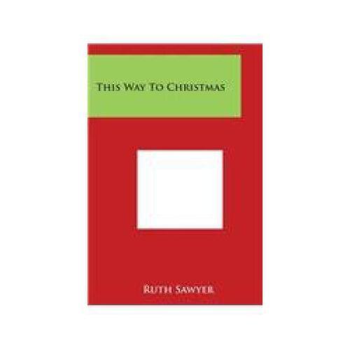 【预订】this way to christmas&nbsp;9781497970991