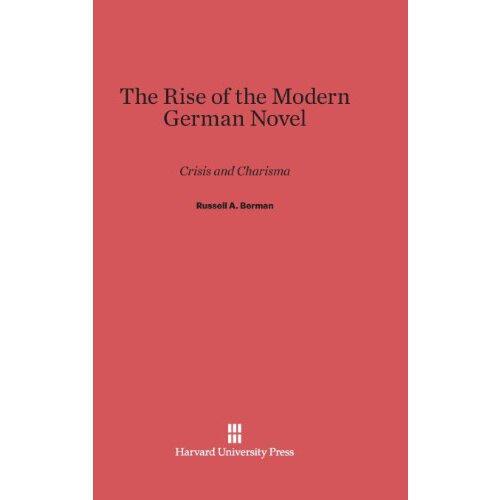【预订】the rise of the modern german novel