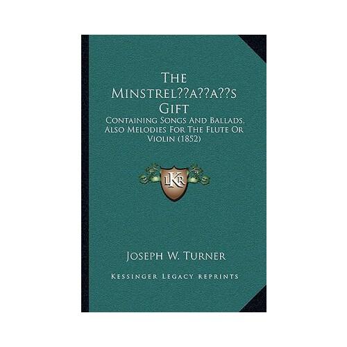 【预订】the minstrelacentsa -a centss gift: containing songs and