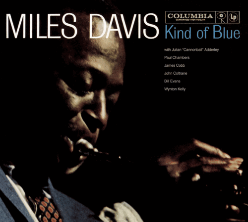 kind of blue / miles davis
