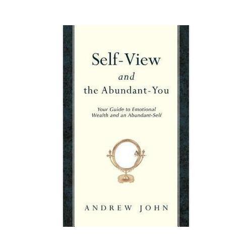 【预订】self-view and the abundant-you: your guide to