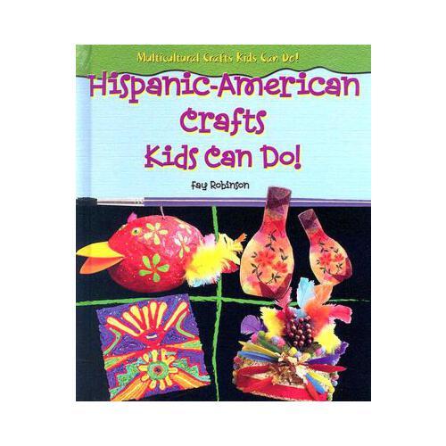 【预订】hispanic-american crafts kids can do!