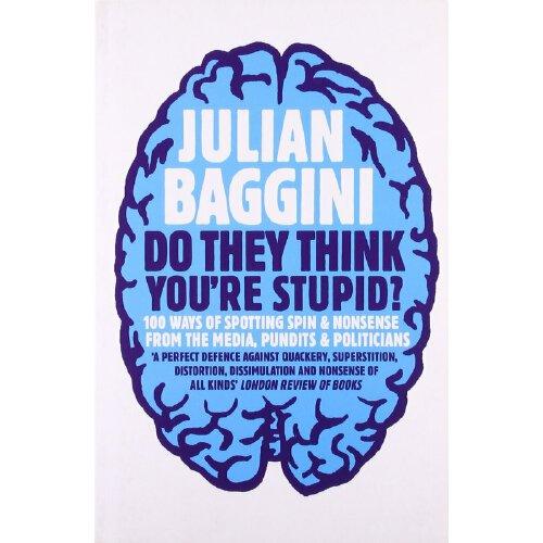 100 ways of spotting spin and nonsense from the me