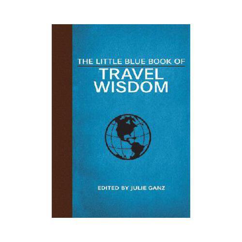 【预订】the little blue book of travel wisdom