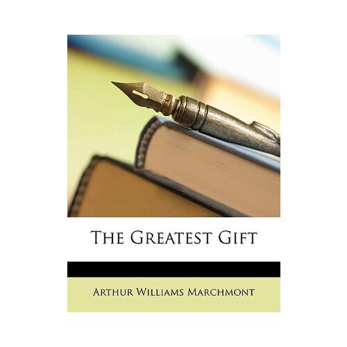 【预订】the greatest gift 9781148409078
